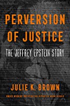 Cover of Perversion of Justice: The Jeffrey Epstein Story