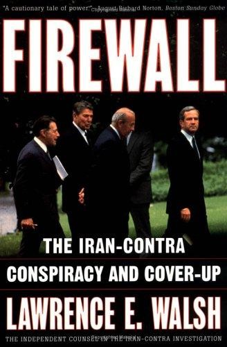 Cover of Firewall: The Iran-Contra Conspiracy and Cover-up