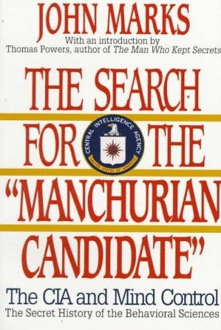 Cover of The Search for the “Manchurian Candidate”
